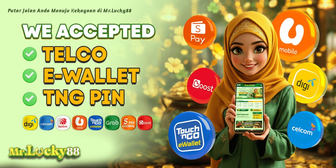 Green banner listing accepted telco reload, e-wallet and Touch n Go PIN deposit channels - mrlucky-88.my